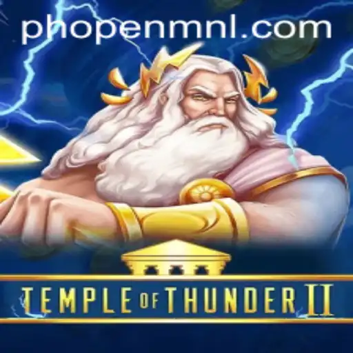 Discover the Exciting World of TempleofThunderII: Phopen Unveiled